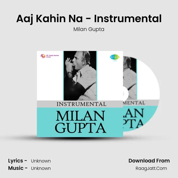 Aaj Kahin Na - Instrumental MP3 Song by Milan Gupta Cover