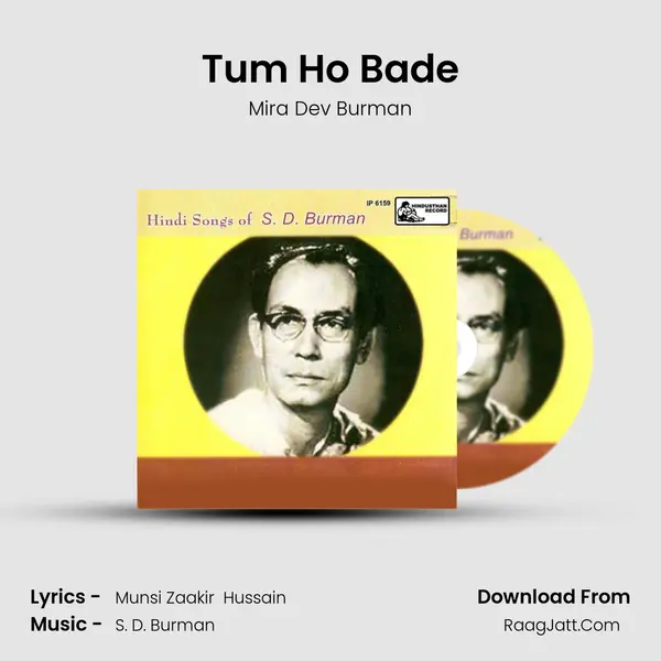 Tum Ho Bade mp3 song
