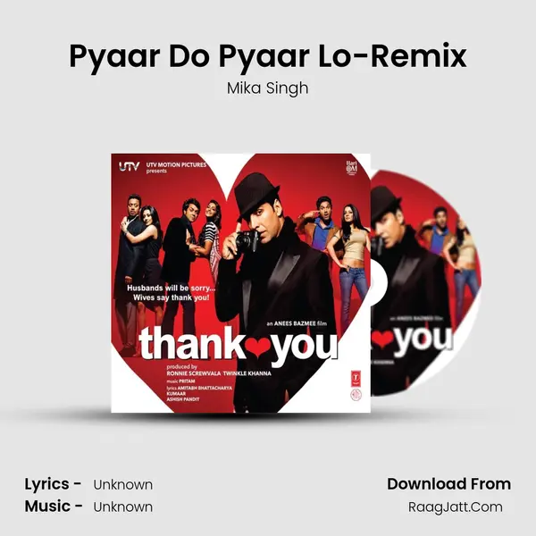 Pyaar Do Pyaar Lo-Remix MP3 Song by Mika Singh Cover