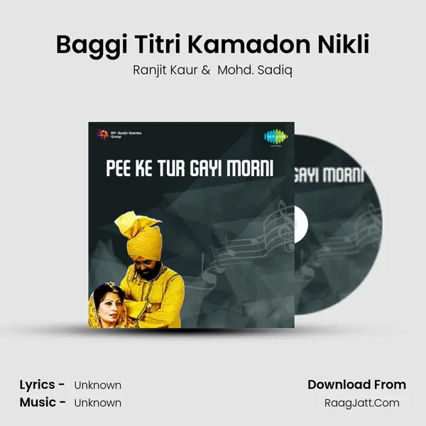 Baggi Titri Kamadon Nikli MP3 Song by Ranjit Kaur Cover
