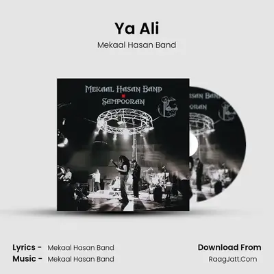 Ya Ali MP3 Song by Mekaal Hasan Band Cover