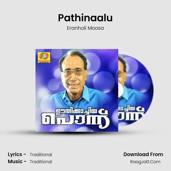 Pathinaalu MP3 Song by Eranholi Moosa Cover