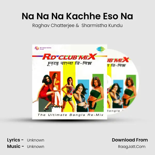 Na Na Na Kachhe Eso Na Cover