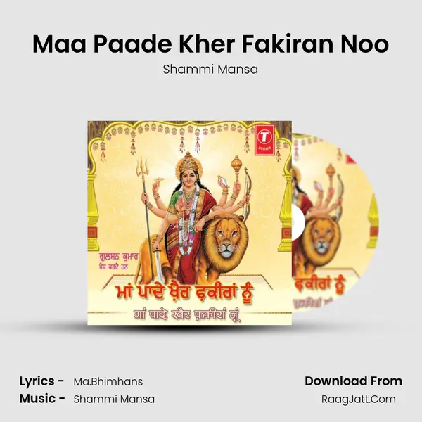 Maa Paade Kher Fakiran Noo MP3 Song by Shammi Mansa Cover
