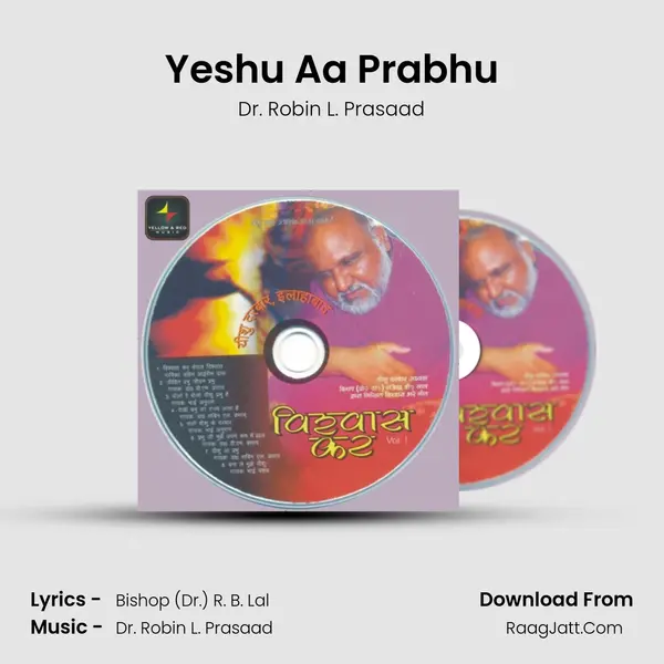 Yeshu Aa Prabhu mp3 song