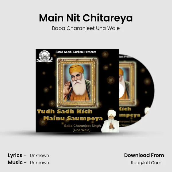 Main Nit Chitareya MP3 Song by Baba Charanjeet Una Wale Cover