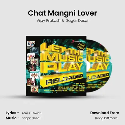 Chat Mangni Lover MP3 Song by Vijay Prakash Cover