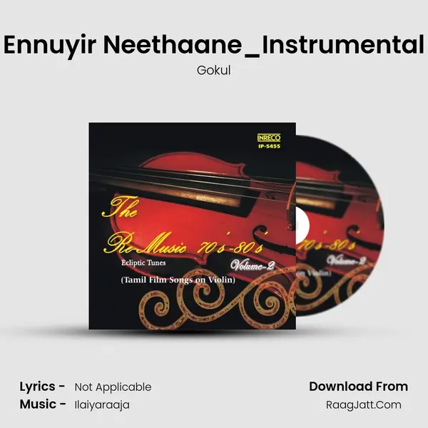 Ennuyir Neethaane_Instrumental MP3 Song by Gokul Cover