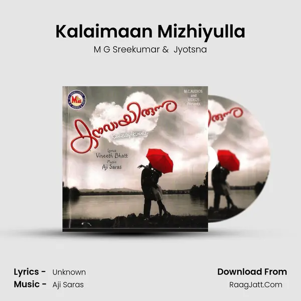 Kalaimaan Mizhiyulla MP3 Song by M G Sreekumar Cover