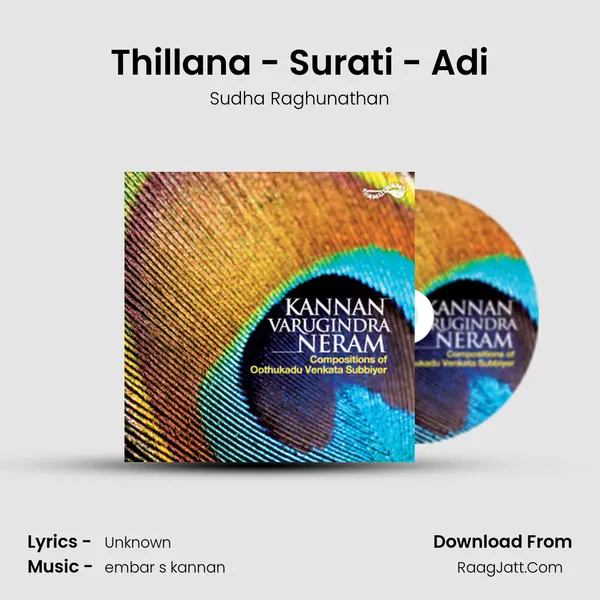 Thillana - Surati - Adi MP3 Song by Sudha Raghunathan Cover