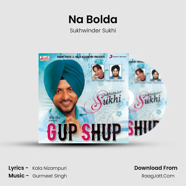 Na Bolda MP3 Song by Sukhwinder Sukhi Cover