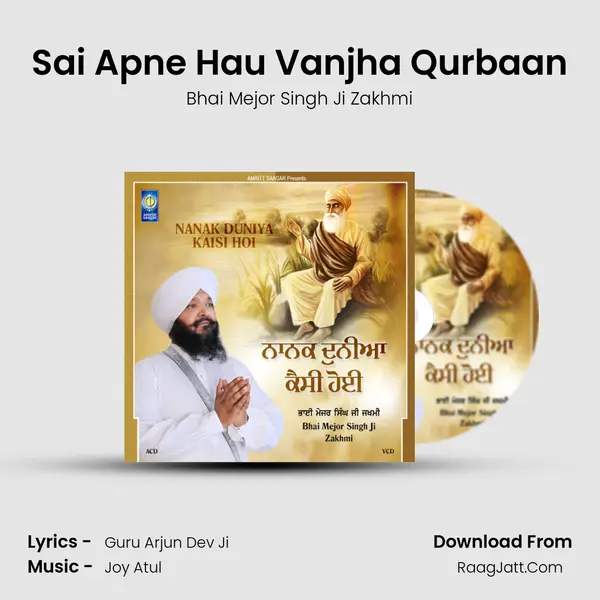 Sai Apne Hau Vanjha Qurbaan MP3 Song by Bhai Mejor Singh Ji Zakhmi Cover