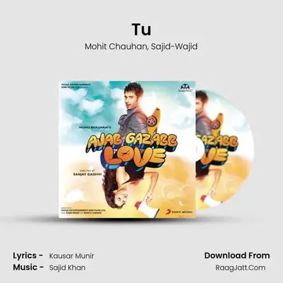 Tu MP3 Song by Mohit Chauhan Cover