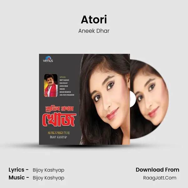 Atori MP3 Song by Aneek Dhar Cover