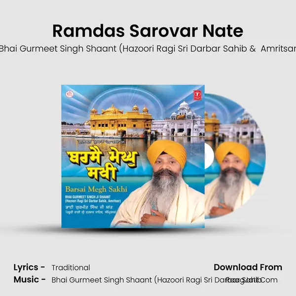 Ramdas Sarovar Nate MP3 Song by Bhai Gurmeet Singh Shaant (Hazoori Ragi Sri Darbar Sahib Cover
