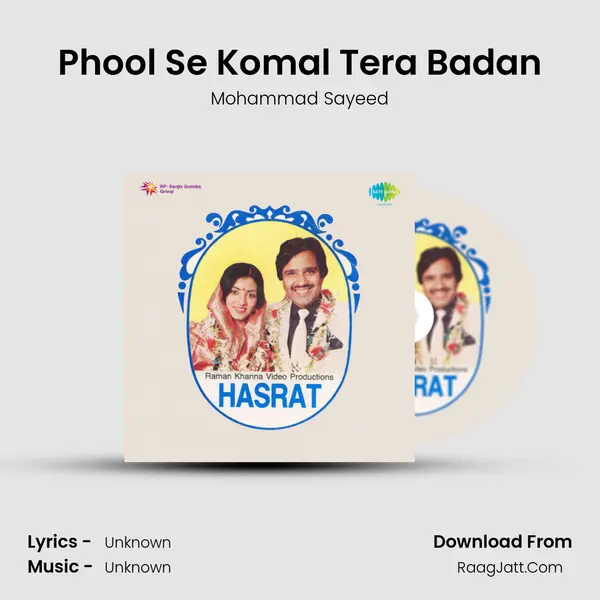 Phool Se Komal Tera Badan MP3 Song by Mohammad Sayeed Cover