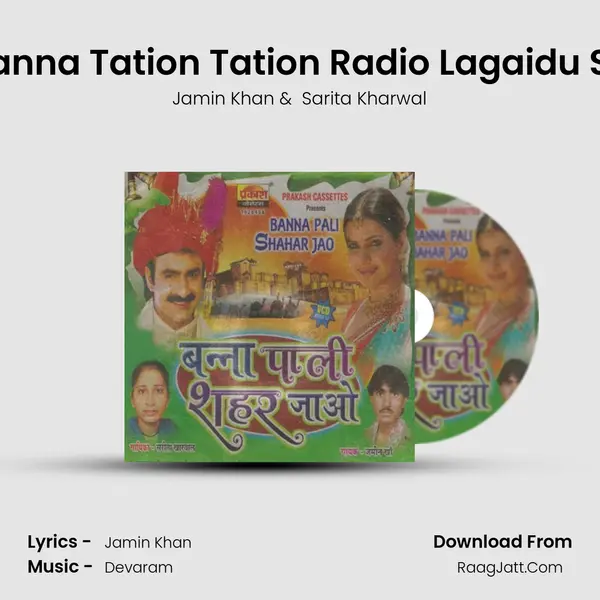 Banna Tation Tation Radio Lagaidu Sa MP3 Song by Jamin Khan Cover