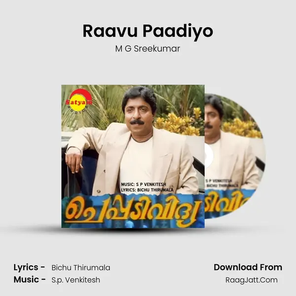 Raavu Paadiyo MP3 Song by M G Sreekumar Cover