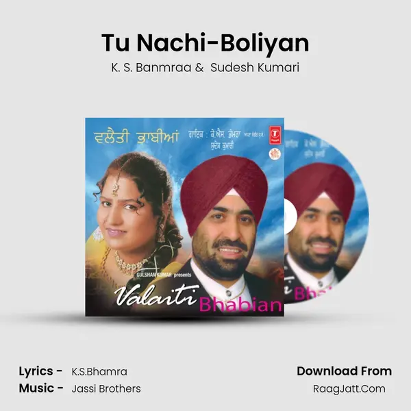 Tu Nachi-Boliyan mp3 song