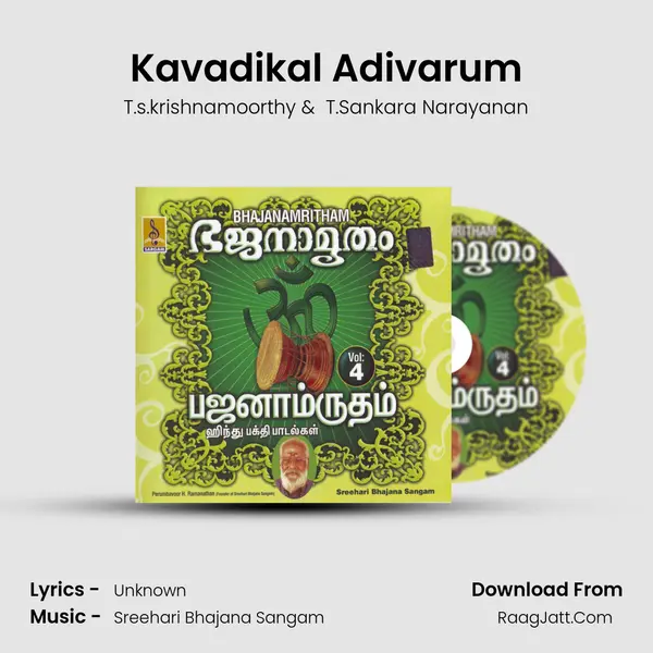 Kavadikal Adivarum MP3 Song by T.s.krishnamoorthy Cover