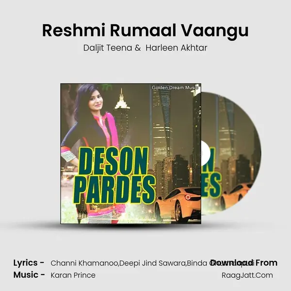 Reshmi Rumaal Vaangu MP3 Song by Daljit Teena Cover