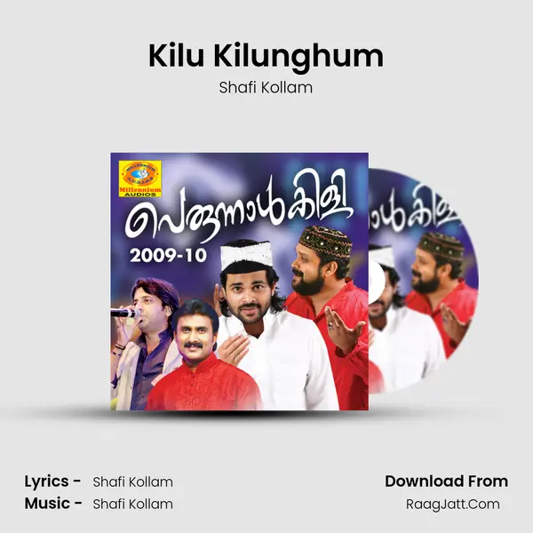Kilu Kilunghum MP3 Song by Shafi Kollam Cover