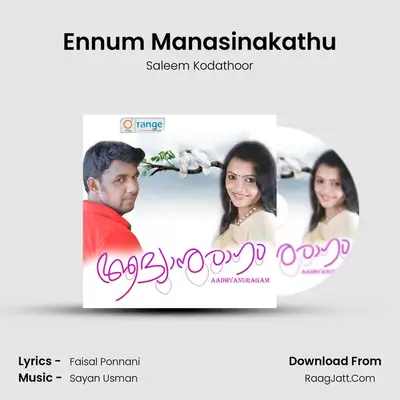 Ennum Manasinakathu MP3 Song by Saleem Kodathoor Cover