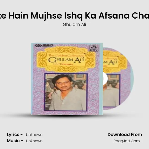 Kahte Hain Mujhse Ishq Ka Afsana Chahiye MP3 Song by Ghulam Ali Cover