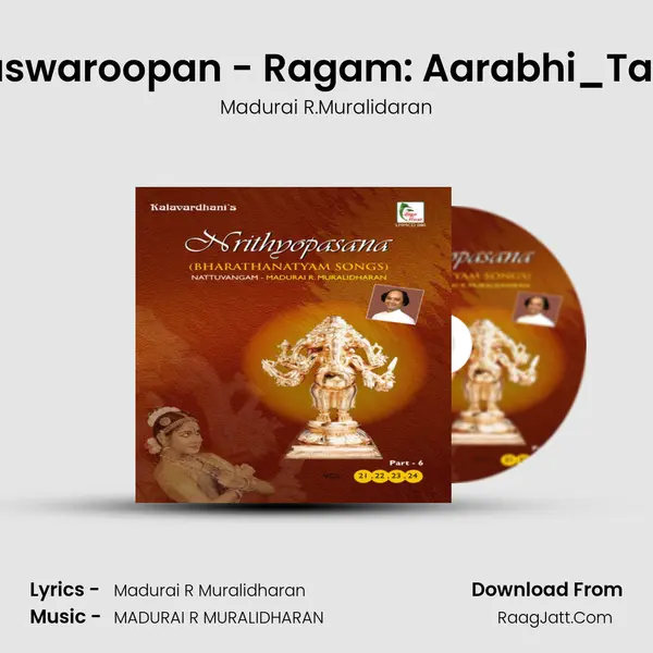 Pranavaswaroopan - Ragam: Aarabhi_Talam: Adi MP3 Song by Madurai R.Muralidaran Cover