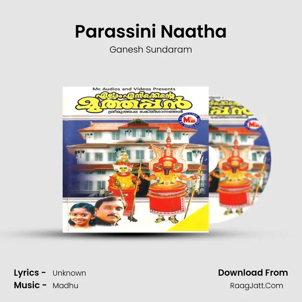 Parassini Naatha MP3 Song by Ganesh Sundaram Cover