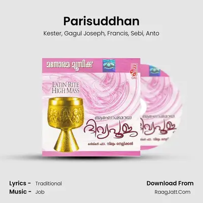 Parisuddhan MP3 Song by Kester Cover