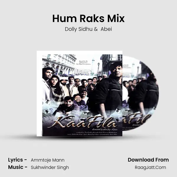 Hum Raks Mix MP3 Song by Dolly Sidhu Cover