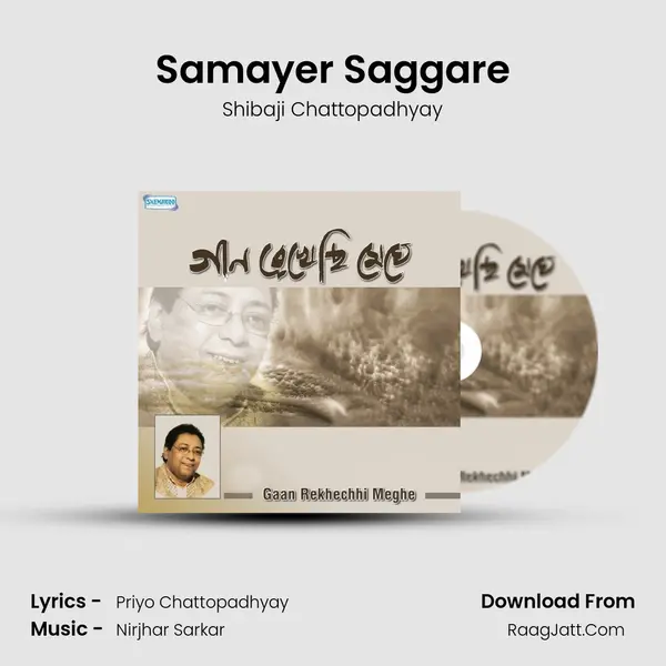 Samayer Saggare MP3 Song by Shibaji Chattopadhyay Cover