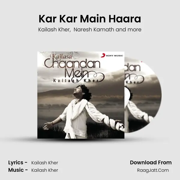 Kar Kar Main Haara MP3 Song by Kailash Kher Cover