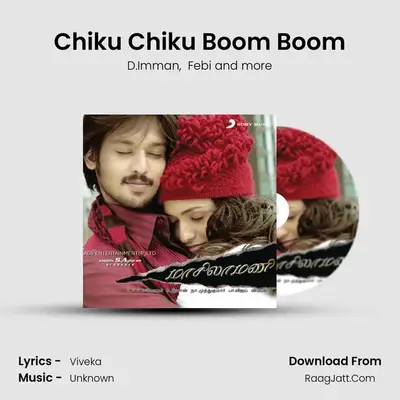 Chiku Chiku Boom Boom mp3 song