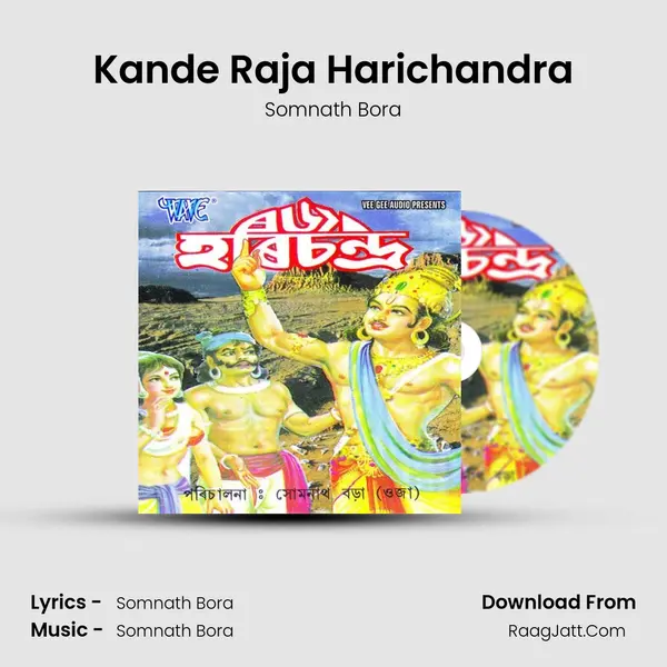 Kande Raja Harichandra MP3 Song by Somnath Bora Cover