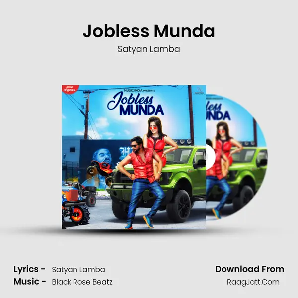 Jobless Munda MP3 Song by Satyan Lamba Cover