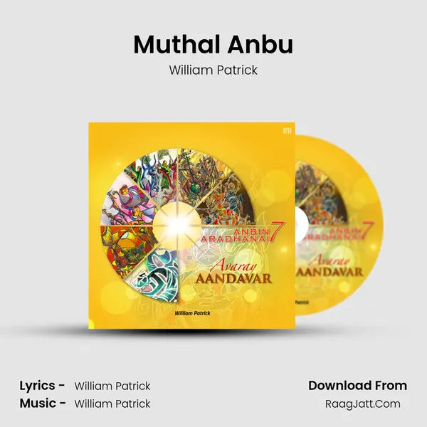 Muthal Anbu MP3 Song by William Patrick Cover
