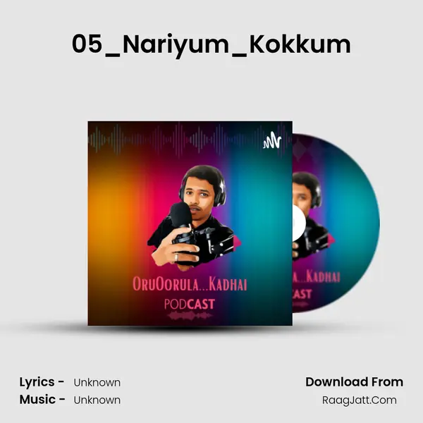 05_Nariyum_Kokkum MP3 Song by  Cover