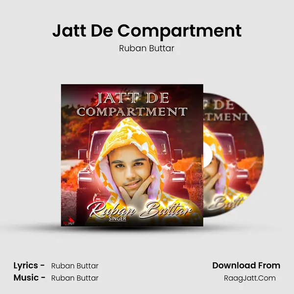 Jatt De Compartment MP3 Song by Ruban Buttar Cover