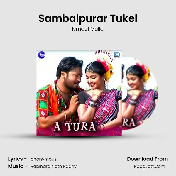 Sambalpurar Tukel MP3 Song by Ismael Mulla Cover
