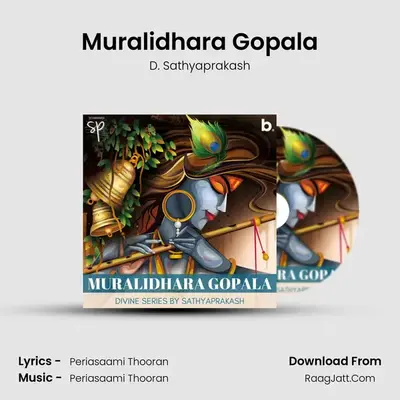 Muralidhara Gopala - D. Sathyaprakash