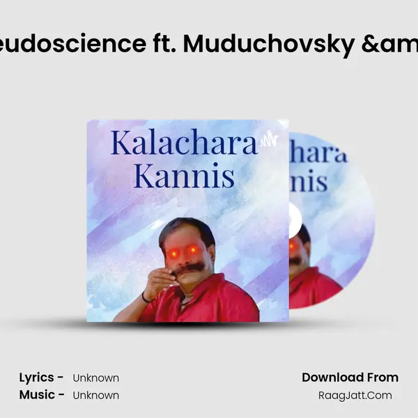 Myths and Pseudoscience ft. Muduchovsky & Heisenberg MP3 Song by  Cover