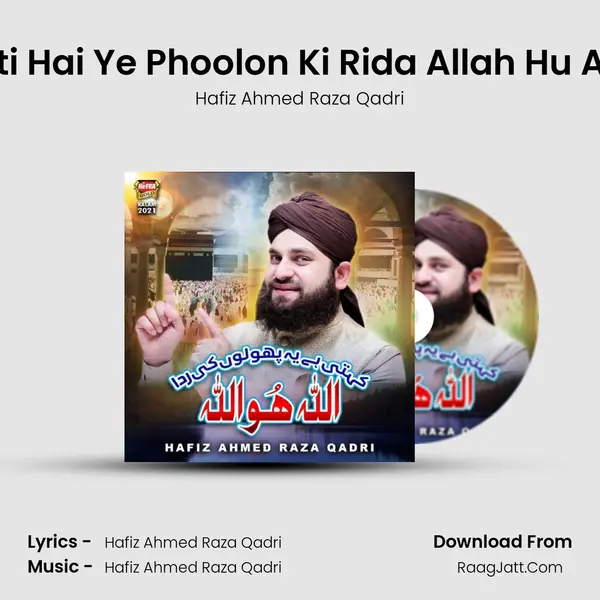 Kehti Hai Ye Phoolon Ki Rida Allah Hu Allah mp3 song