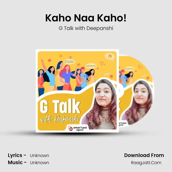 Kaho &#x27;Naa&#x27; Kaho! mp3 song