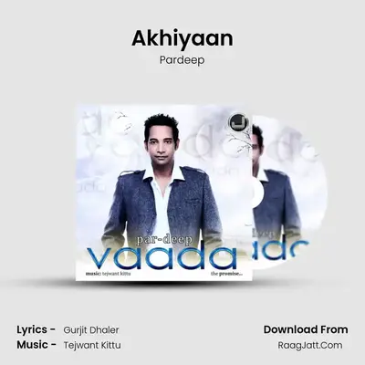 Akhiyaan mp3 song