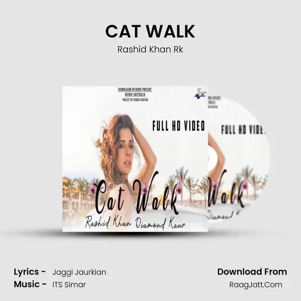 CAT WALK MP3 Song by Rashid Khan Rk Cover
