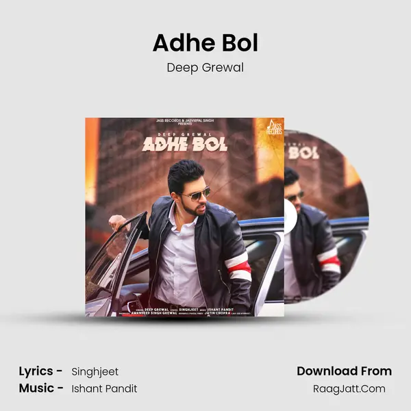 Adhe Bol MP3 Song by Deep Grewal Cover