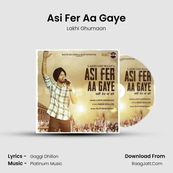 Asi Fer Aa Gaye MP3 Song by Lakhi Ghumaan Cover