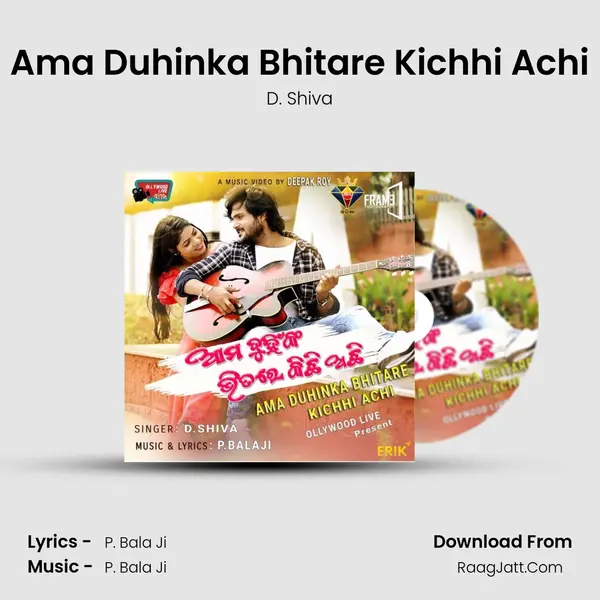 Ama Duhinka Bhitare Kichhi Achi MP3 Song by D. Shiva Cover